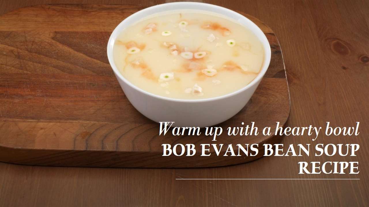 Bob Evans Bean Soup Recipe